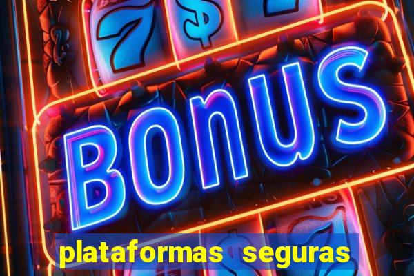 plataformas seguras de jogos